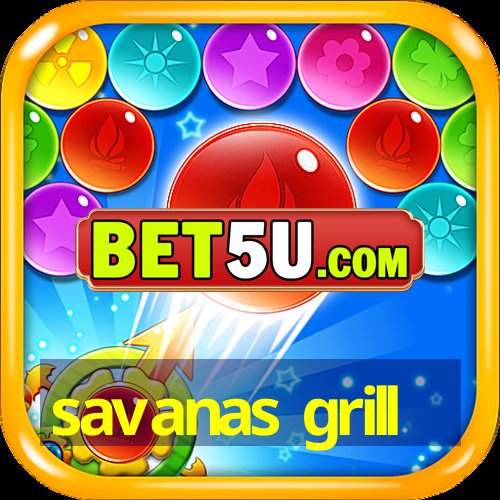 savanas grill